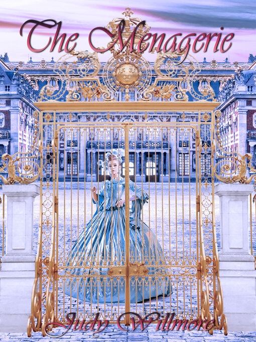 Title details for The Menagerie by Judy Willmore - Available